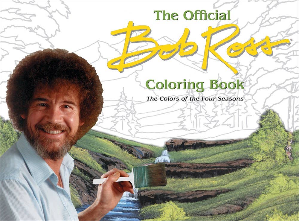 Official Bob Ross Coloring Book: Colors of the Four Seasons