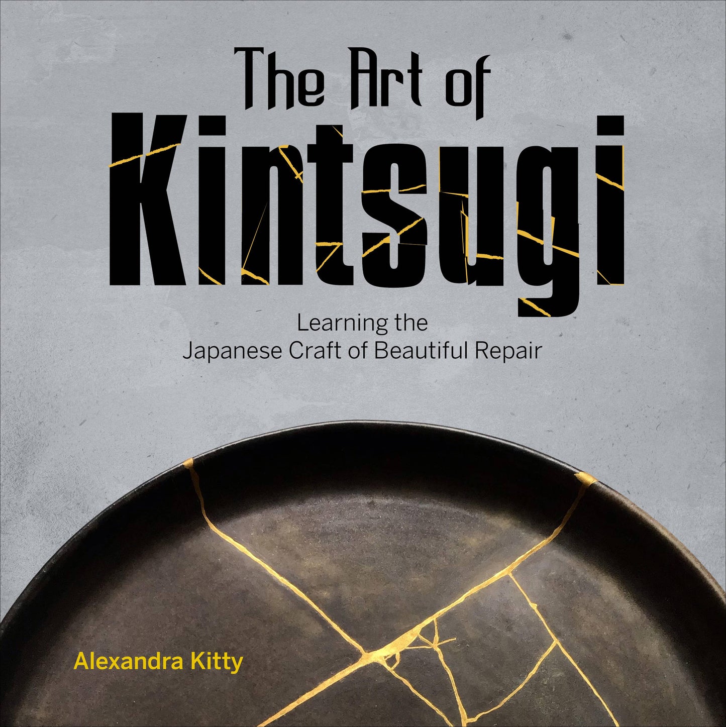 The Art of Kintsugi: Learning the Japanese Craft