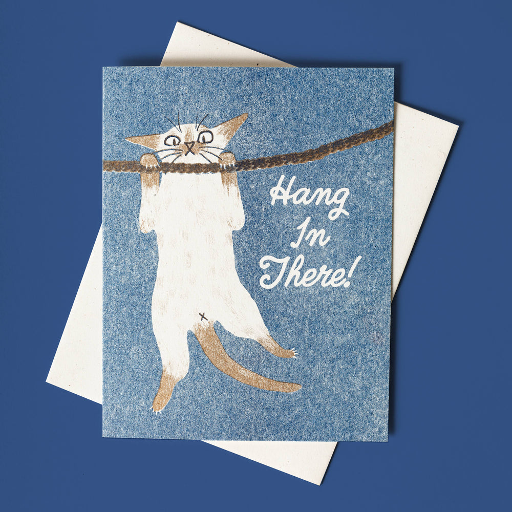
                      
                        Hang In There! - Risograph Card
                      
                    